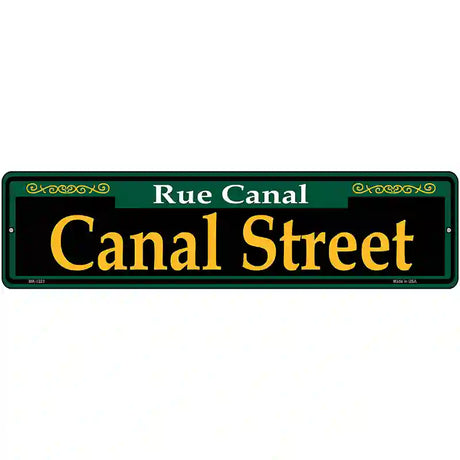 Canal Street Green Novelty Metal Street Sign 12" x 3" (MK)