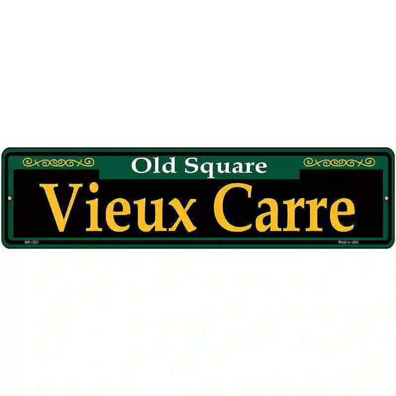 Vieux Carre Green Novelty Metal Street Sign 12" x 3" (MK)