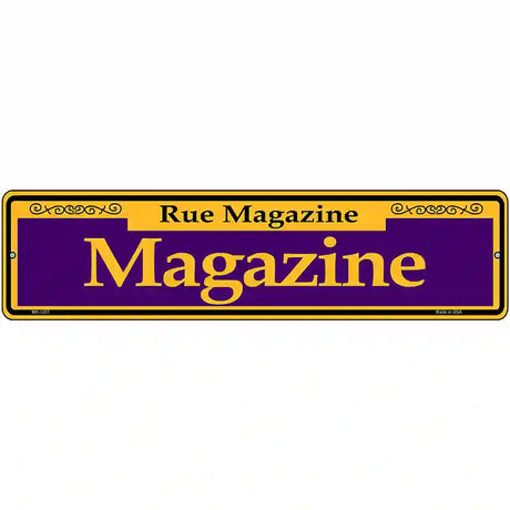 Magazine Purple Novelty Metal Street Sign 12" x 3" (MK)