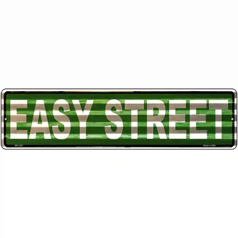 Easy Street Corrugated Novelty Metal Street Sign 12" x 3" (MK)