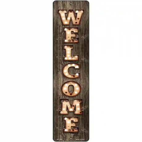 Welcome Vertical Bulb Lettering Novelty Metal Street Sign 12" x 3" (MK)