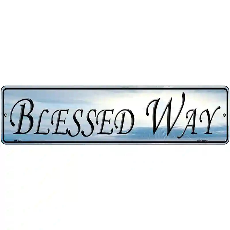 Blessed Way Novelty Metal Street Sign 12" x 3" (MK)