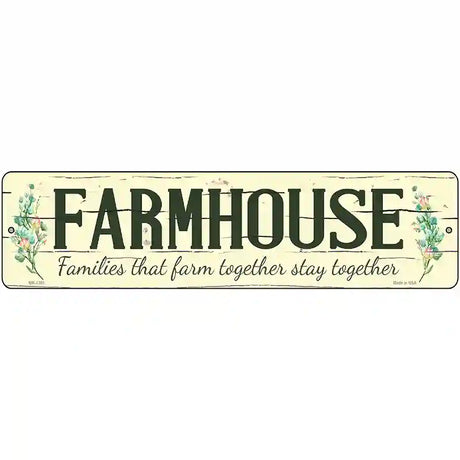 Farmhouse Novelty Metal Street Sign 12" x 3" (MK)