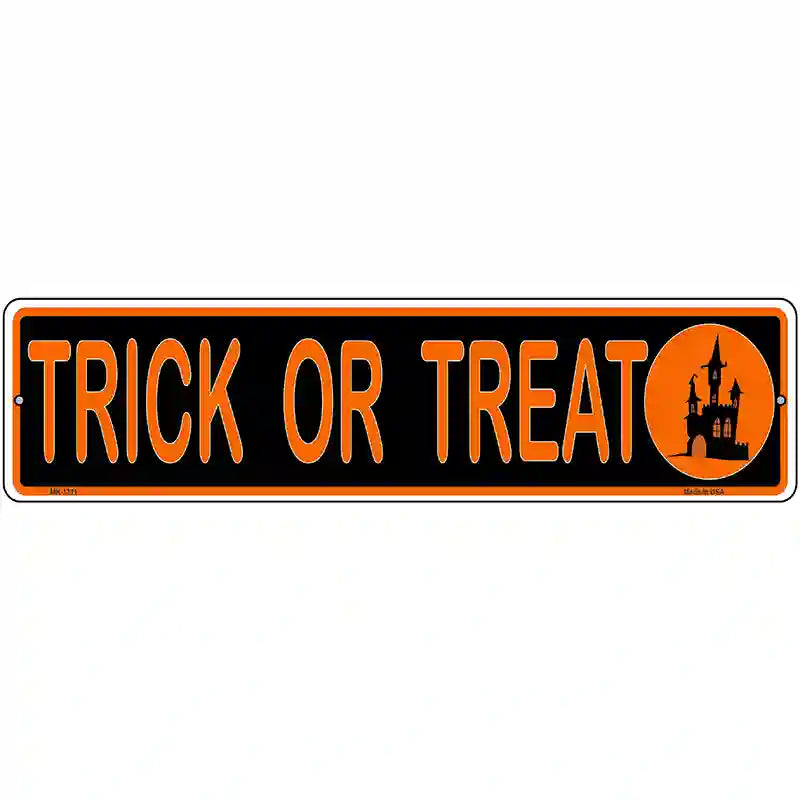 Trick Or Treat Novelty Metal Street Sign 12" x 3" (MK)