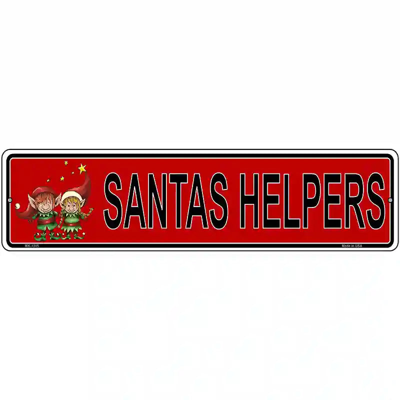 Santas Helper Novelty Metal Street Sign 12" x 3" (MK)