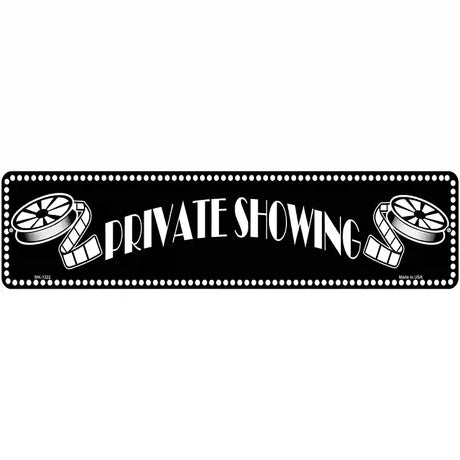 Private Showing Home Theater Novelty Metal Street Sign 12" x 3" (MK)