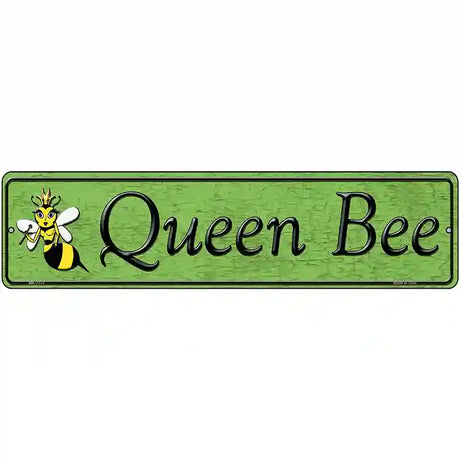 Queen Bee Green Novelty Metal Street Sign 12" x 3" (MK)