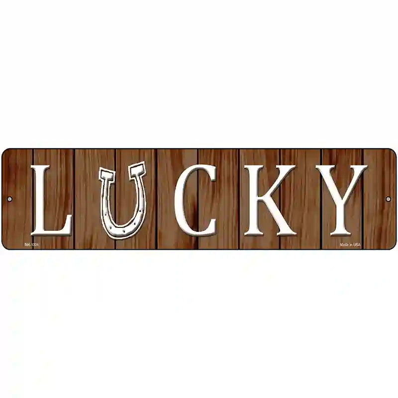 Lucky Novelty Metal Street Sign 12" x 3" (MK)