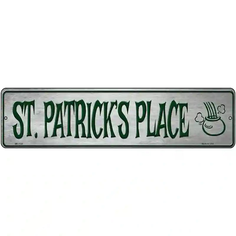 St Patricks Place Novelty Metal Street Sign 12" x 3" (MK)