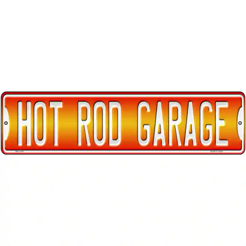 Hot Rod Garage Novelty Metal Street Sign 12" x 3" (MK)