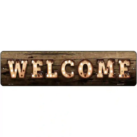 Welcome Horizontal Bulb Lettering Novelty Metal Street Sign 12" x 3" (MK)