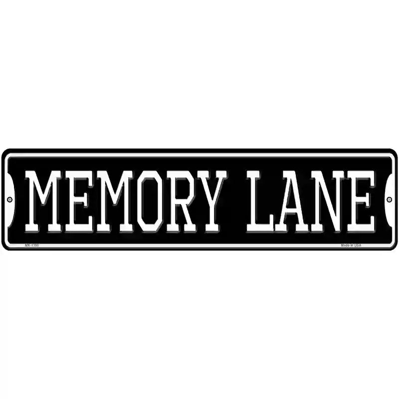 Memory Lane Novelty Metal Street Sign 12" x 3" (MK)