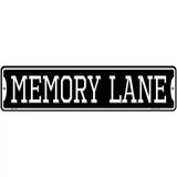 Memory Lane Novelty Metal Street Sign 12" x 3" (MK)