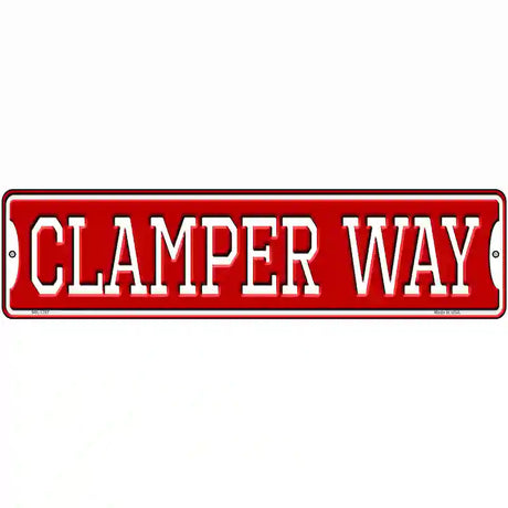 Clamper Way Novelty Metal Street Sign 12" x 3" (MK)