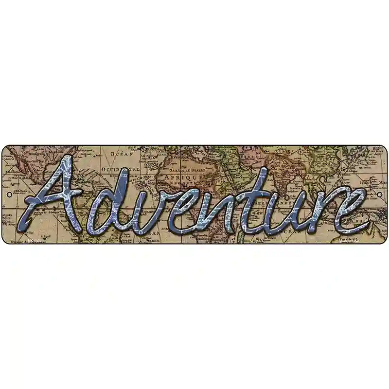 Adventure Novelty Metal Street Sign 12" x 3" (MK)