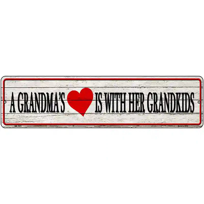 Grandmas Heart With Her Grandkids Novelty Metal Street Sign 12" x 3" (MK)