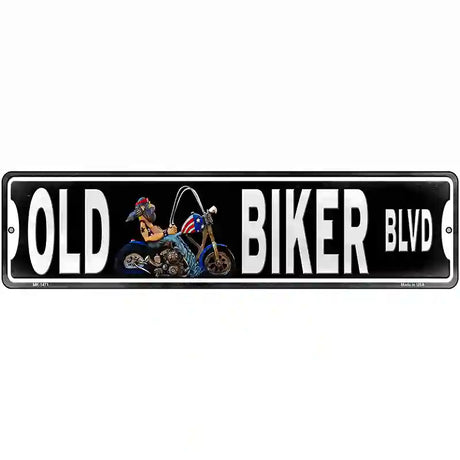 Old Biker Novelty Metal Street Sign 12" x 3" (MK)