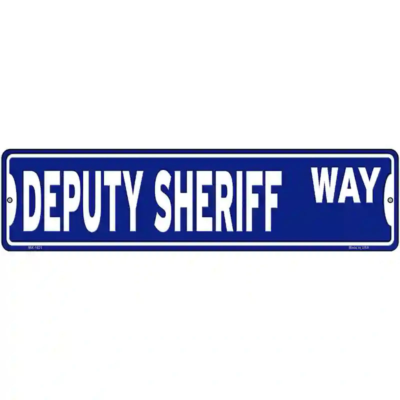 Deputy Sheriff Way Novelty Metal Street Sign 12" x 3" (MK)