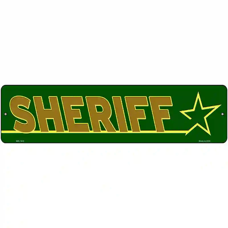 Sheriff Novelty Metal Street Sign 12" x 3" (MK)