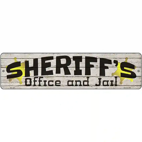 Sheriffs Office and Jail Novelty Metal Street Sign 12" x 3" (MK)