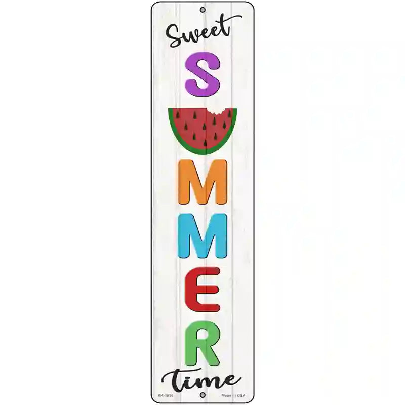 Sweet Summer Time Novelty Metal Street Sign 12" x 3" (MK)