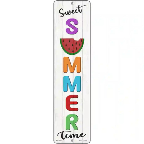 Sweet Summer Time Novelty Metal Street Sign 12" x 3" (MK)