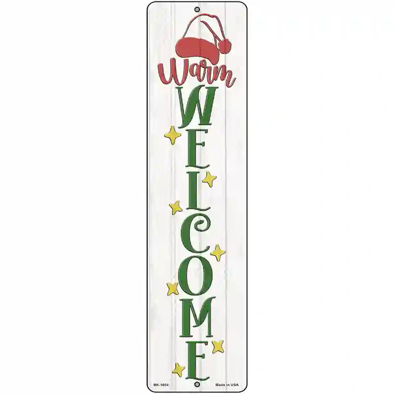 Warm Welcome White Novelty Metal Street Sign 12" x 3" (MK)