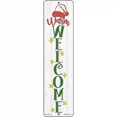 Warm Welcome White Novelty Metal Street Sign 12" x 3" (MK)