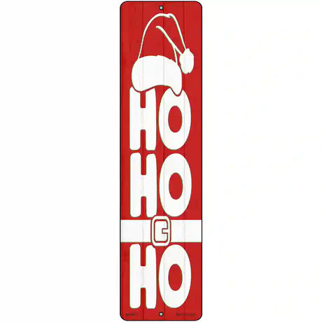 Ho Ho Ho Red Novelty Metal Street Sign 12" x 3" (MK)