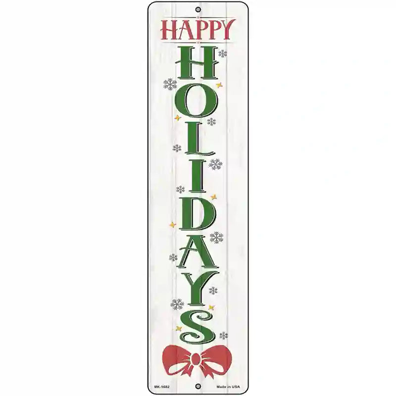 Happy Holidays White Novelty Metal Street Sign 12" x 3" (MK)