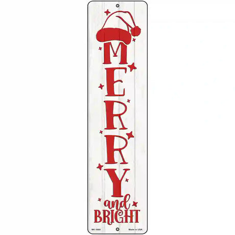 Merry and Bright White Novelty Metal Street Sign 12" x 3" (MK)