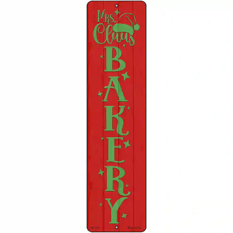 Mrs Claus Bakery Red Novelty Metal Street Sign 12" x 3" (MK)