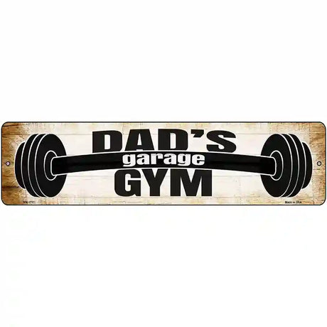 Dads Gym Novelty Metal Street Sign 12" x 3" (MK)