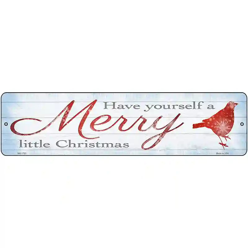 Merry Little Christmas Novelty Metal Street Sign 12" x 3" (MK)
