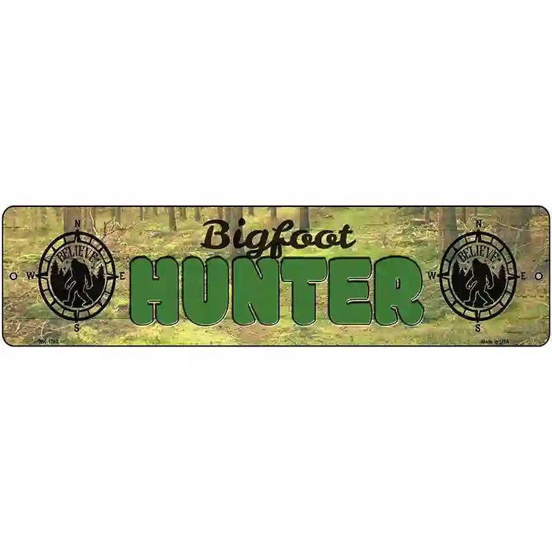 Bigfoot Hunter Novelty Metal Street Sign 12" x 3" (MK)