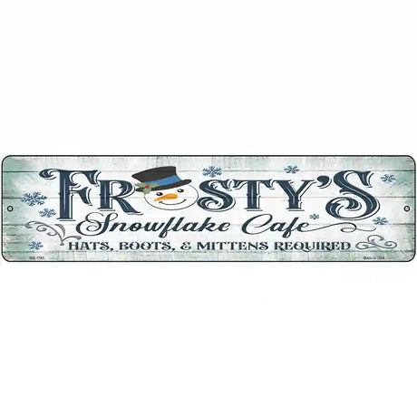 Frostys Snowflake Cafe Novelty Metal Street Sign 12" x 3" (MK)