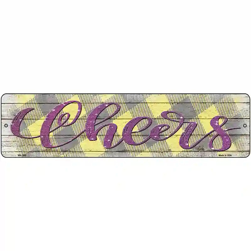 Cheers Yellow Novelty Metal Street Sign 12" x 3" (MK)