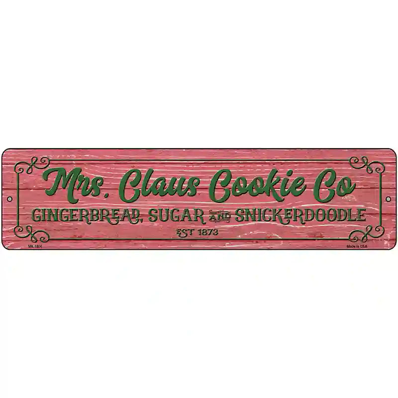 Mrs Claus Cookie Co Red Novelty Metal Street Sign 12" x 3" (MK)