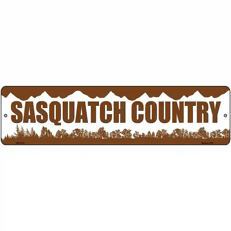 Sasquatch Country Novelty Metal Street Sign 12" x 3" (MK)