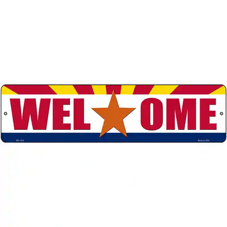 Welcome Arizona Novelty Metal Street Sign 12" x 3" (MK)