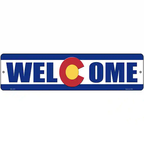 Welcome Colorado Novelty Metal Street Sign 12" x 3" (MK)