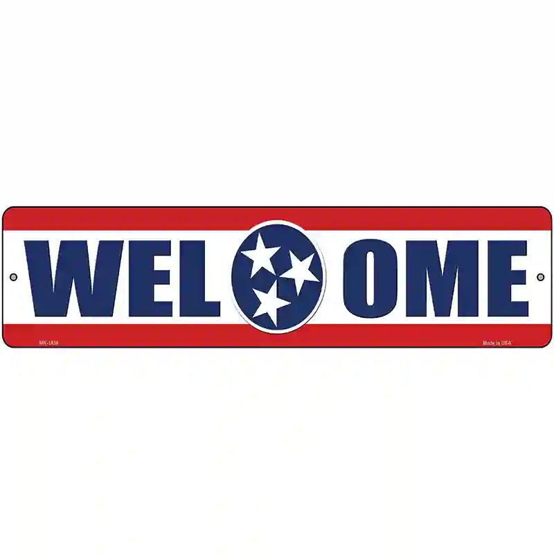 Welcome Tennessee Novelty Metal Street Sign 12" x 3" (MK)