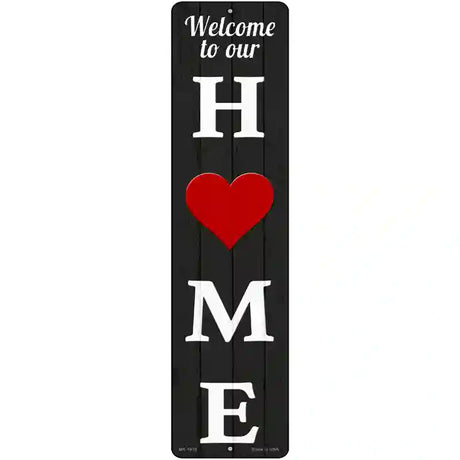 Home Heart Novelty Metal Street Sign 12" x 3" (MK)