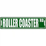 Roller Coaster Rd Novelty Metal Street Sign 12" x 3" (MK)