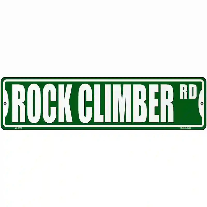 Rock Climber Rd Novelty Metal Street Sign 12" x 3" (MK)