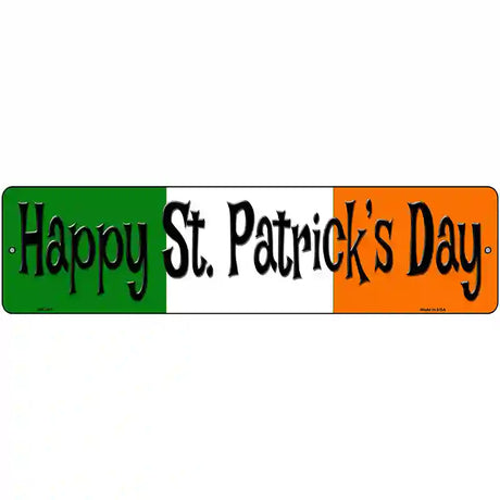 Happy St. Patricks Day Metal Novelty Street Sign 12" x 3" (MK)