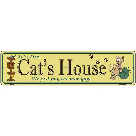 Cats House Metal Novelty Street Sign 12" x 3" (MK)