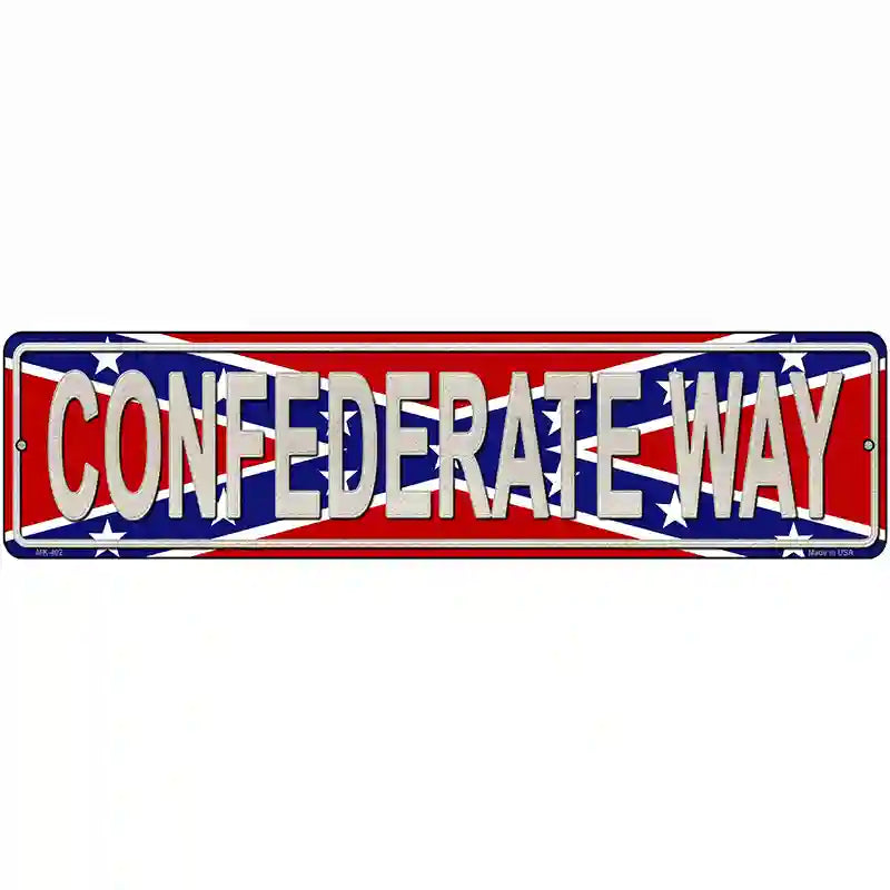 Confederate Way Metal Novelty Street Sign 12" x 3" (MK)