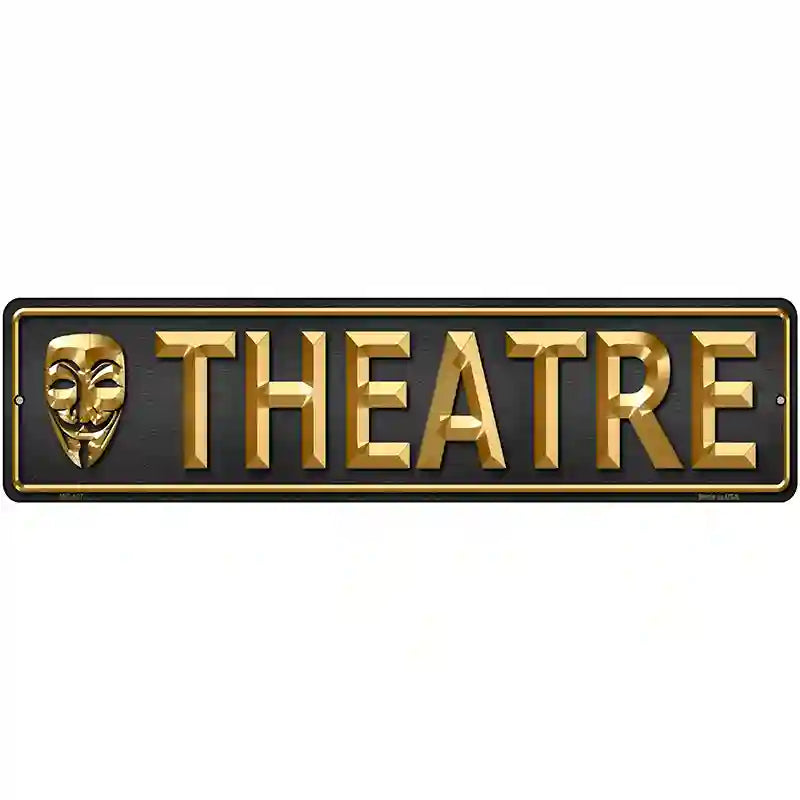 Theatre Metal Novelty Street Sign 12" x 3" (MK)