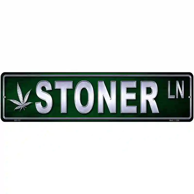 Stoner Metal Novelty Street Sign 12" x 3" (MK)